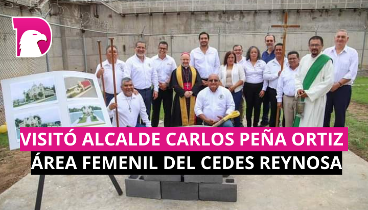  Visitó alcalde Carlos Peña Ortiz área femenil del CEDES Reynosa