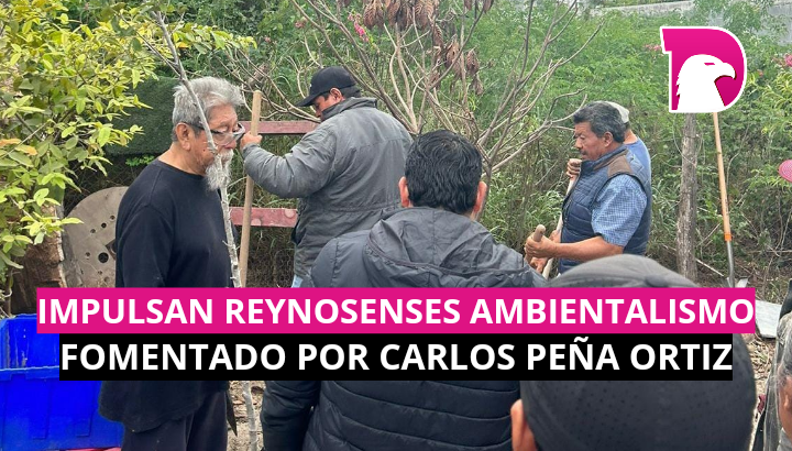  Impulsan reynosenses ambientalismo fomentado por Carlos Peña Ortiz