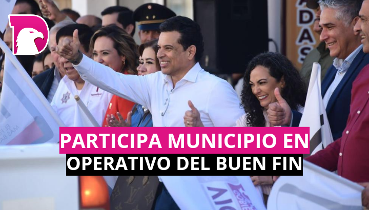  Participa Municipio en operativo del Buen Fin.