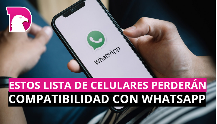  Esta lista de celulares perderán compatibilidad con WhatsApp