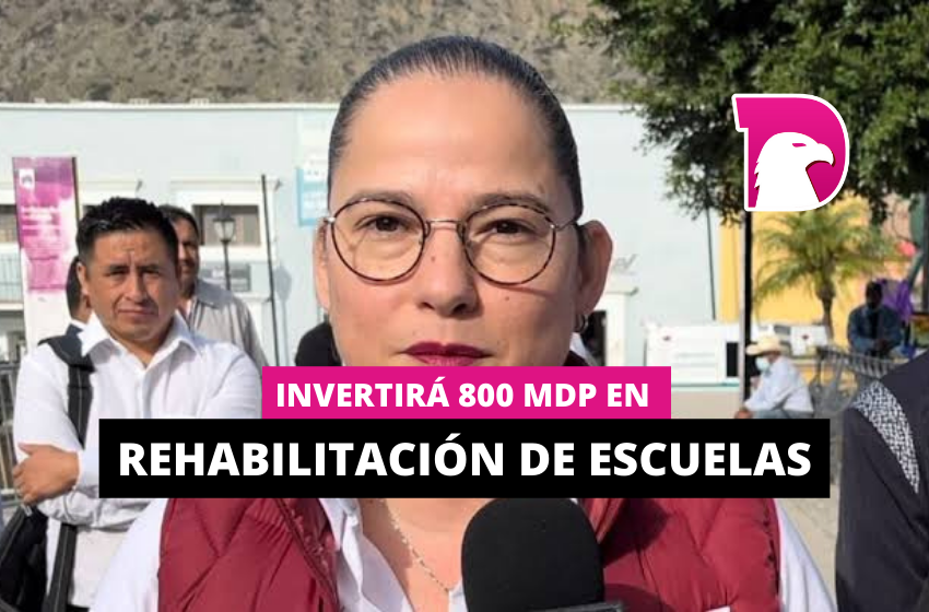  Invertirá 800 mdp en rehabilitación de escuelas