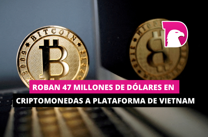  Roban 47 millones de dólares en criptomonedas a plataforma de Vietnam