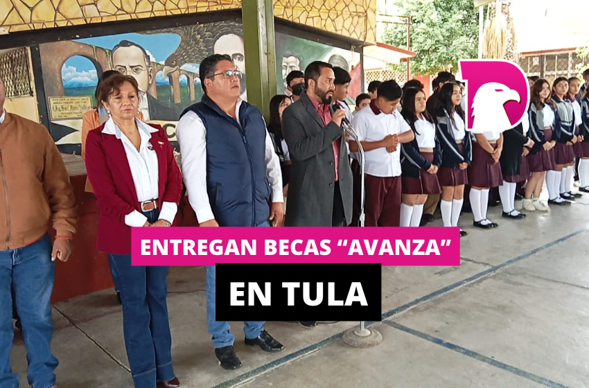  Entregan becas “Avanza” en Tula