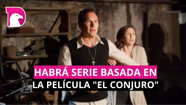  Habrá serie basada en la película de “El Conjuro”