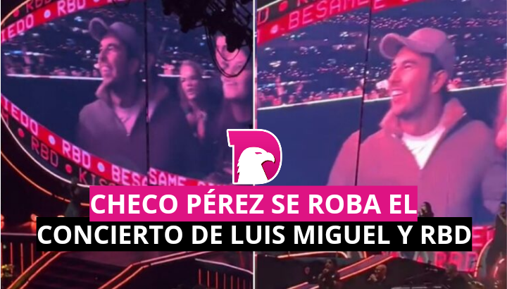  Checo Pérez se roba el concierto de Luis Miguel y RBD