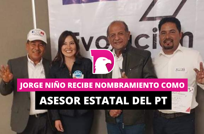  Jorge Niño recibe nombramiento como asesor estatal del PT