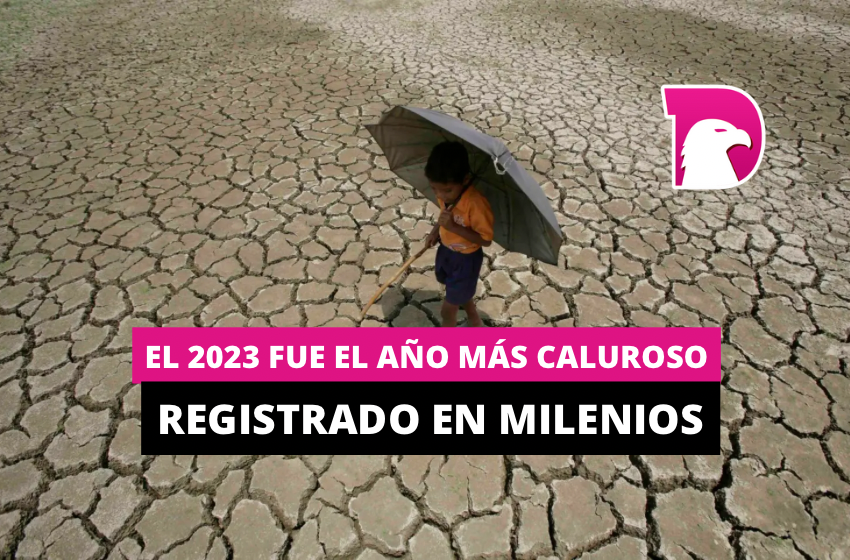  El 2023 fue el año más caluroso registrado en milenios