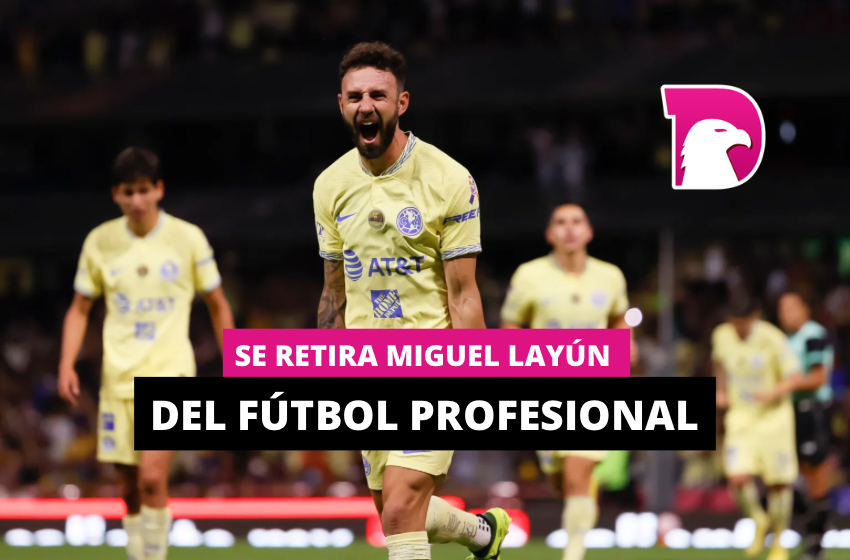 Se retira Miguel Layún del fútbol profesional