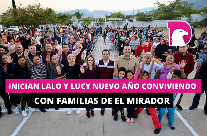  Inician Lalo y Lucy nuevo año conviviendo con familias de El Mirador