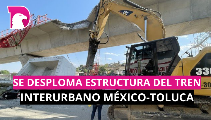  Se desploma estructura del Tren Interurbano México-Toluca
