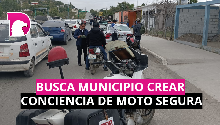  Busca Municipio crear conciencia de Moto Segura