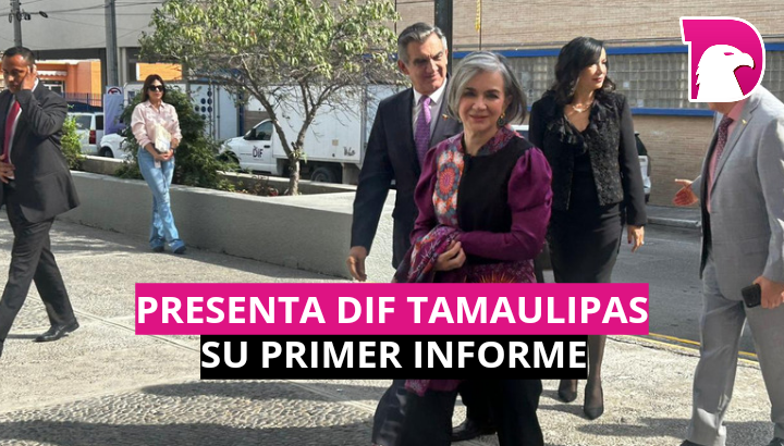  Presenta DIF Tamaulipas su primer informe