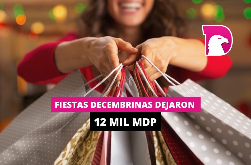  Fiestas decembrinas dejaron 12 mil mdp