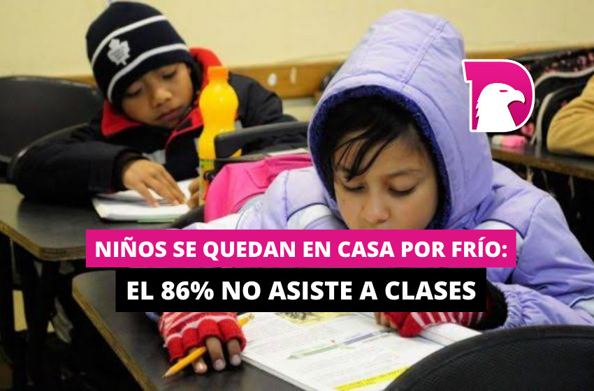  Niños se quedan en casa por frío: El 86% no asiste a clases