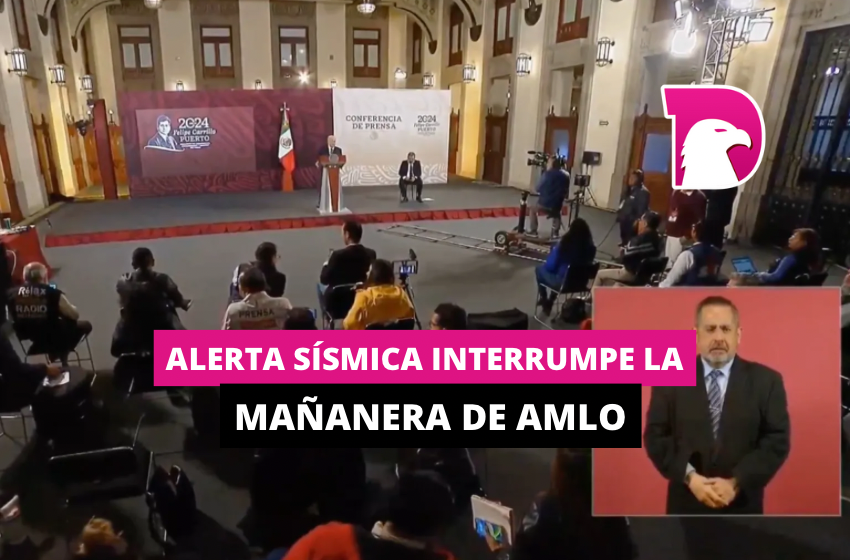  Alerta sísmica interrumpe la mañanera de AMLO