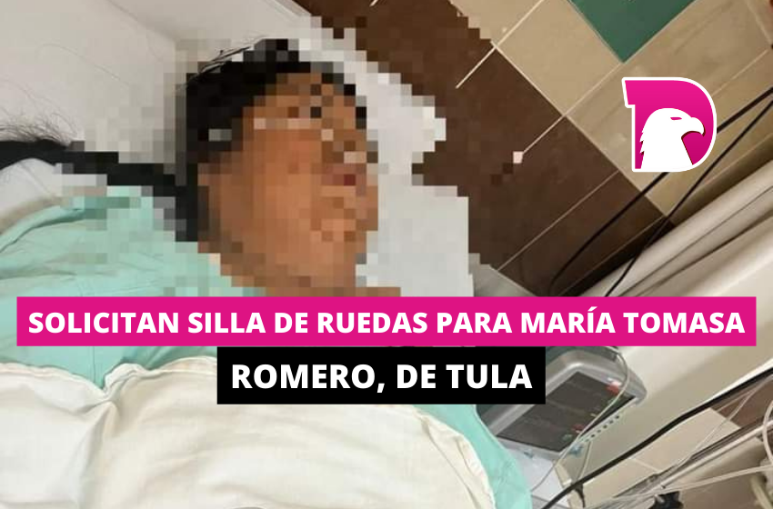  Solicitan silla de ruedas para María Tomasa Romero, de Tula