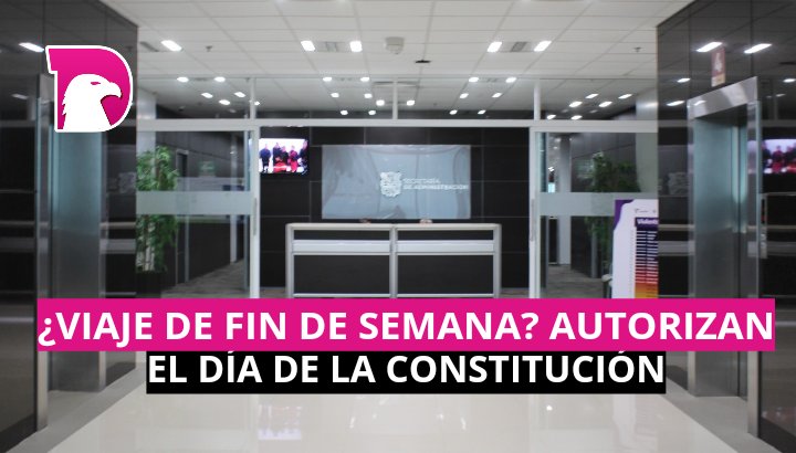  ¿Viaje de fin de semana? Autorizan el Día de la Constitución