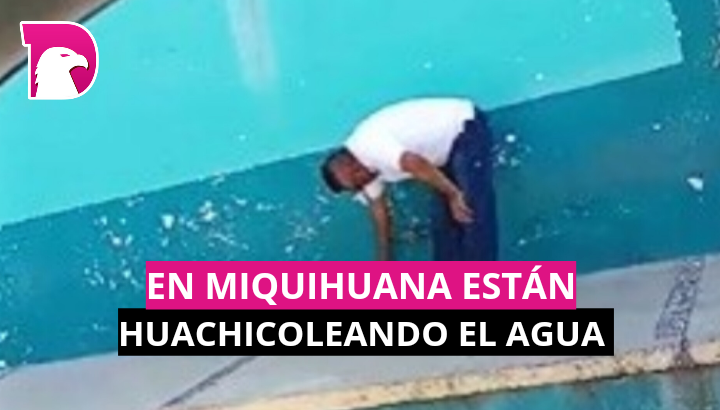  En Miquihuana están huachicoleando el agua
