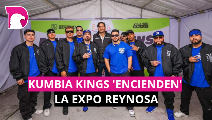  Kumbia Kings ‘encienden’ la Expo Reynosa
