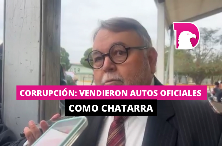  Corrupción: Vendieron autos oficiales como chatarra