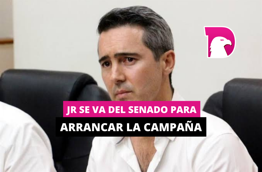  JR se va del Senado para arrancar la campaña