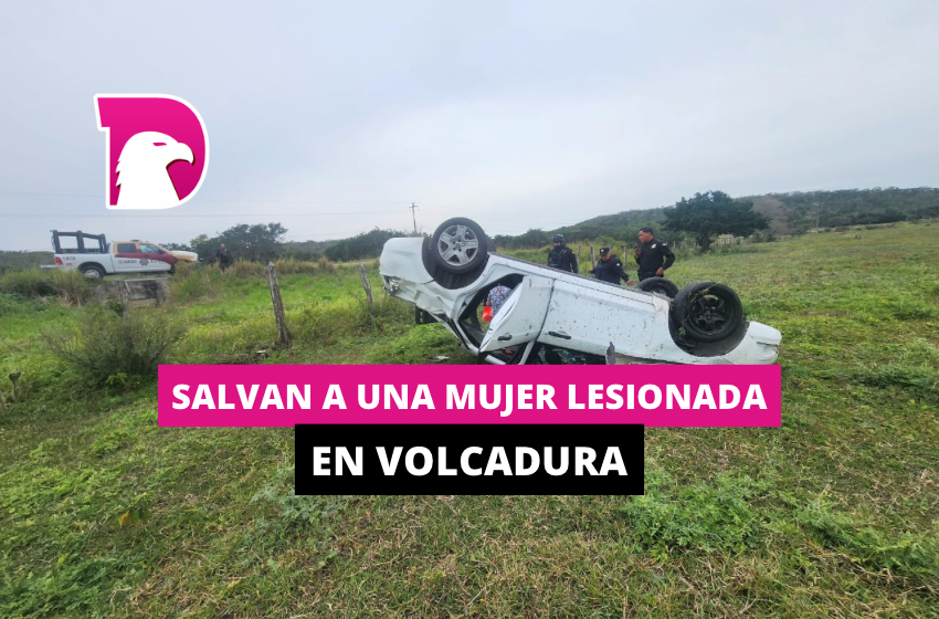  Salvan a una mujer lesionada en volcadura