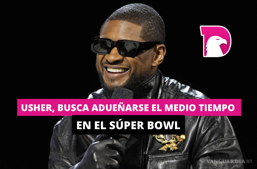  Usher, busca adueñarse el medio tiempo en el Súper Bowl
