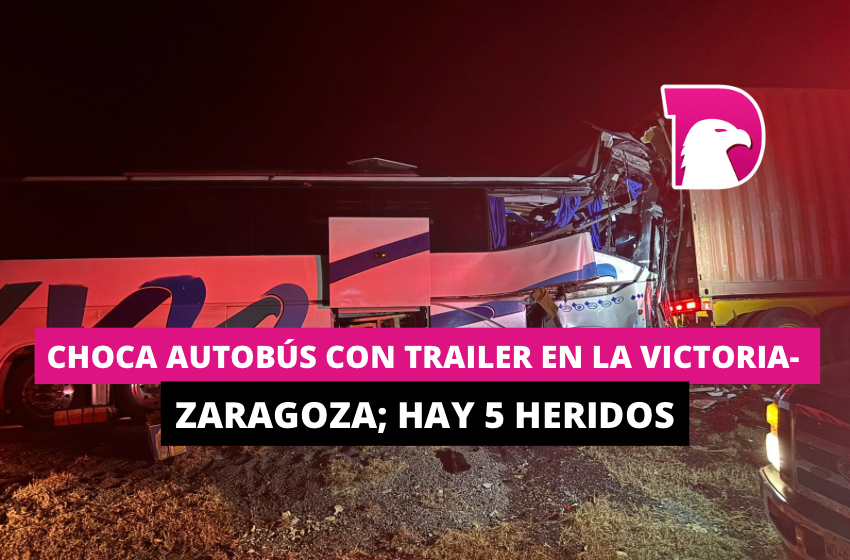  Choca autobús con tráiler en la Victoria-Zaragoza; hay 5 heridos