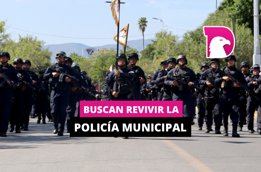  Buscan revivir la policía municipal
