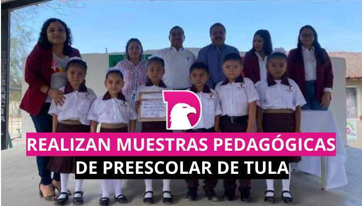  Realizan Muestras Pedagógicas de Preescolar en Tula