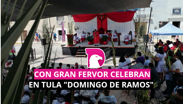  Con gran fervor celebran en Tula “Domingo de Ramos”