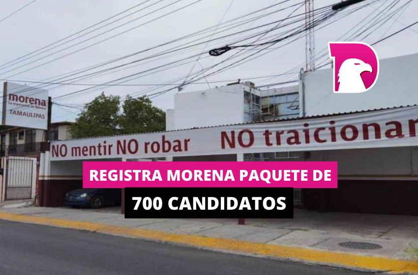  Registra Morena paquete de 700 candidatos