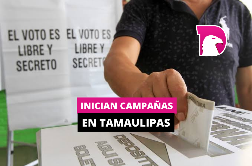  Inician campañas en Tamaulipas