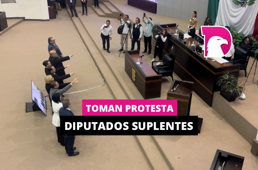  Toman protesta diputados suplentes