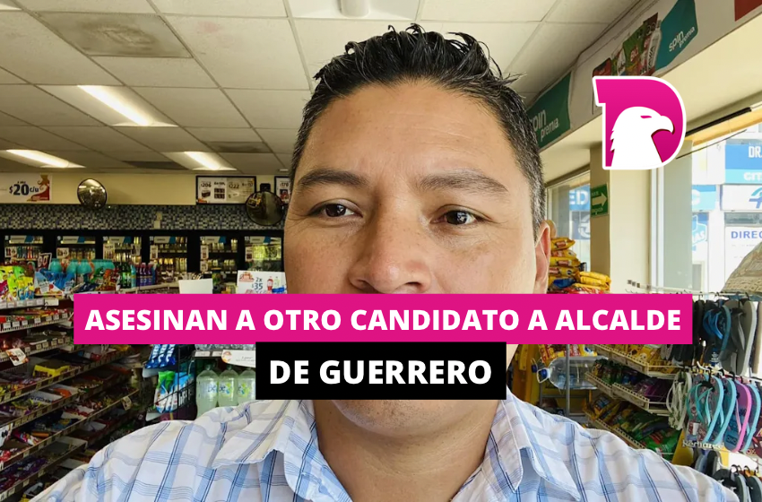  Asesinan a otro candidato a alcalde en Guerrero