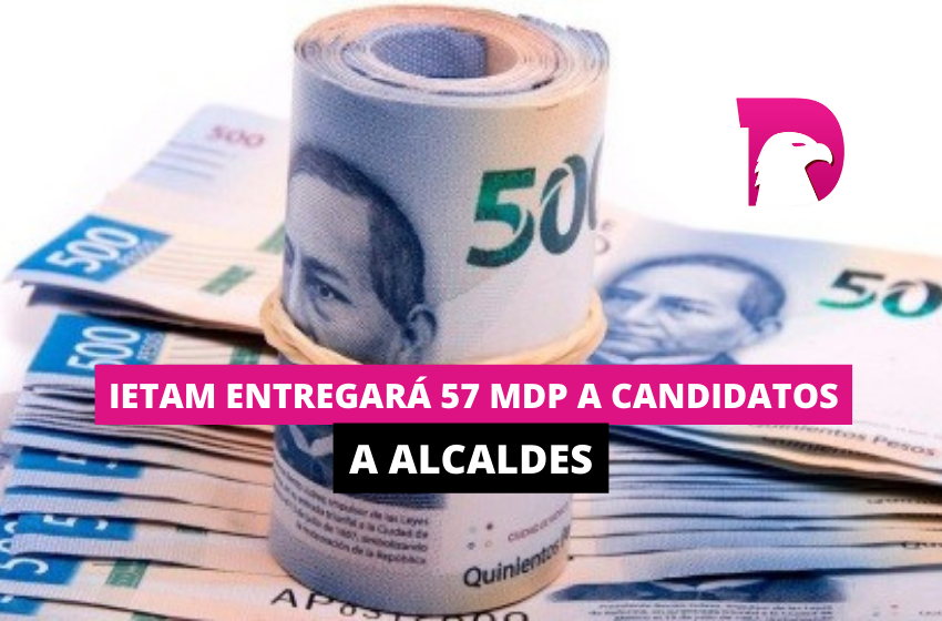  Ietam entregará 57 mdp a candidatos a alcaldes