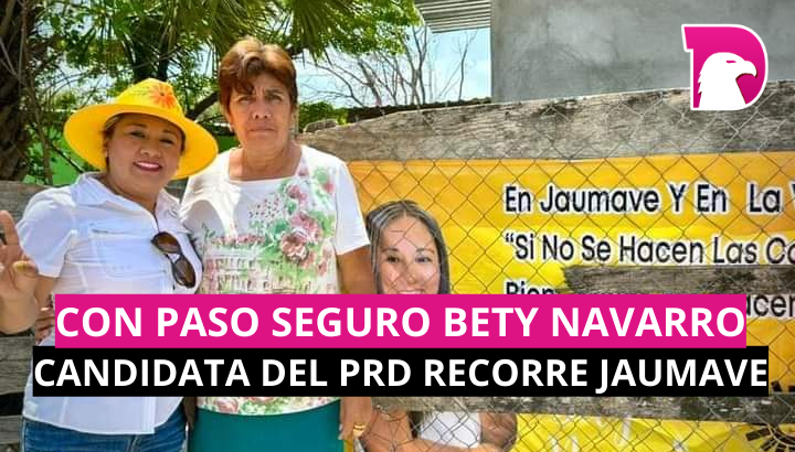  Con paso seguro  Bety Navarro, candidata del PRD recorre Jaumave