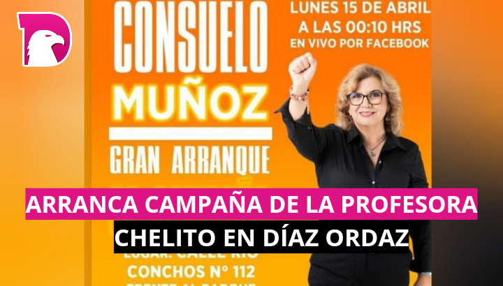 Arranca campaña de la Profesora “Chelito” en Díaz Ordaz