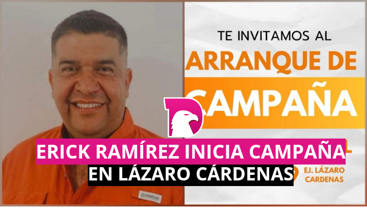  Erick Ramírez Inicia Campaña en Lázaro Cárdenas
