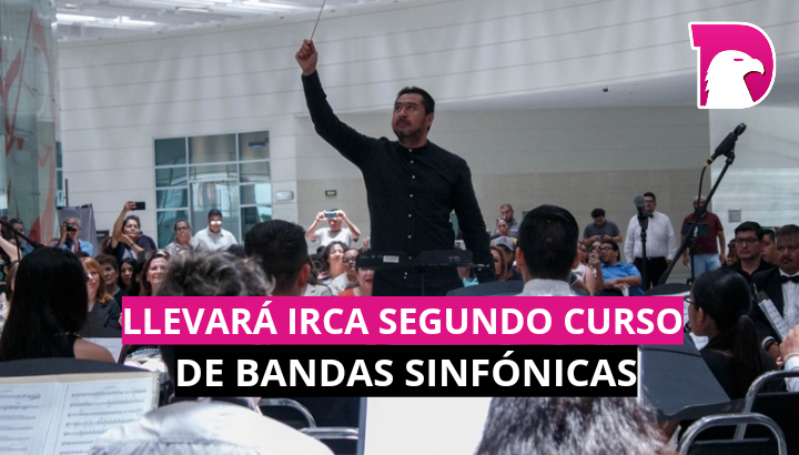  Gobierno de Reynosa a través del IRCA llevará a cabo Curso de Bandas Sinfónicas