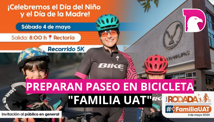  Preparan el paseo en bicicleta “Familia UAT”