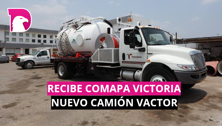 Recibe COMAPA Victoria nuevo camión Vactor