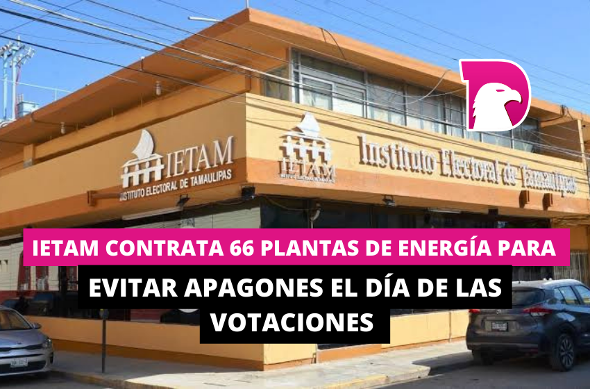  Ietam contrata 66 plantas de energía para evitar apagones el día de las votaciones