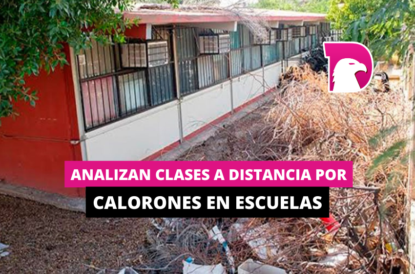  Analizan clases a distancia por calorón en escuelas