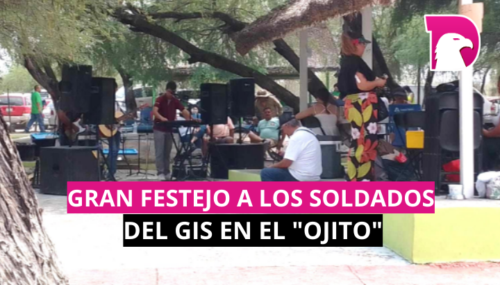  Gran festejo a los soldados del gis en el “Ojito”