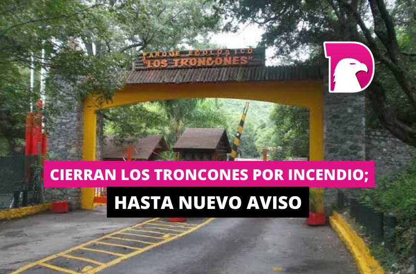  Cierran los Troncones por incendio; hasta nuevo aviso