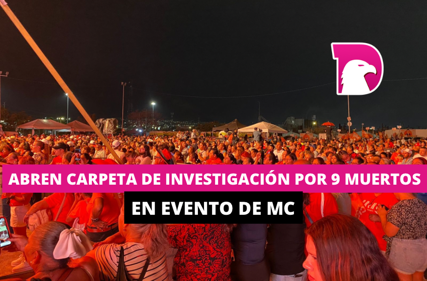  Abren carpeta de investigación por 9 muertos en evento de MC