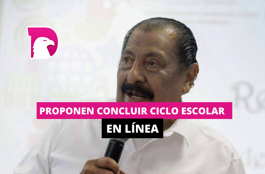  Proponen concluir ciclo escolar en línea