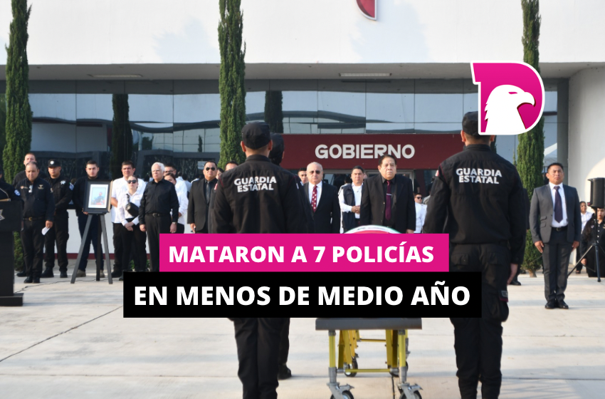  Mataron a 7 policías en menos de medio año