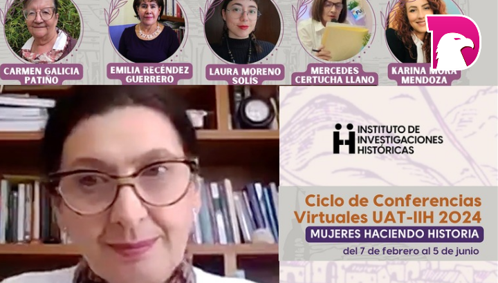  Inaugura UAT conferencias virtuales “Mujeres Haciendo Historia”